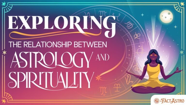 Exploring the Relationship Between Astrology and Spirituality